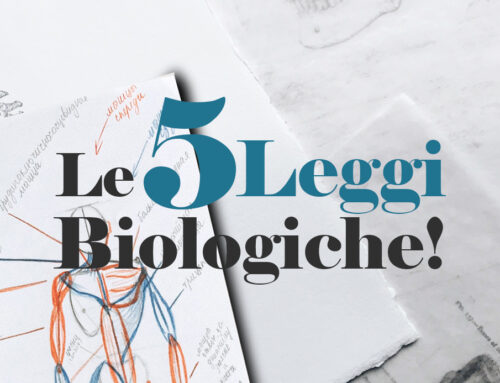Cosa sono le 5 leggi biologiche e perchè dovrebbero interessarti!
